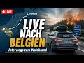 LIVE Wir machen uns auf den Weg zum Waldbrand nach Belgien