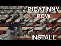 PICATINNY PCW INSTALL