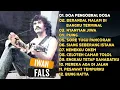 IWAN FALS - DOA PENGOBRAL DOSA, BERANDAL MALAM DI BANGKU TERMINAL || ALBUM TERBAIK IWAN FALS