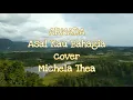 Download Lagu ARMADA - Asal Kau Bahagia cover Michela Thea ( lirik )