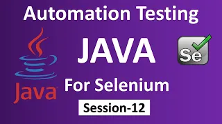 Automation Testing JAVA Session-12