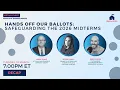 Hands Off Our Ballots Safeguarding The 2026 Midterms w Marc Elias Joyce Vance and Reed Galen