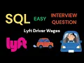 Solution to StrataScratch SQL Easy - Lyft Driver Wages