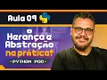 Desafios de Heranca Abstracao e Classes - Curso Python POO Aula 9