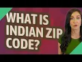 What is Indian ZIP code