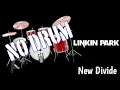 Linkin Park - New Divide (No Drum)