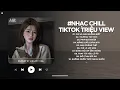 Download Lagu Nhạc Chill TikTok Triệu View - Những Bản Lofi Buồn Hay Nhất Hiện Nay - Nhạc Lofi Chill Buồn 2025