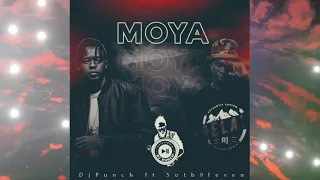 dj punch ft sotb9leven moya original 