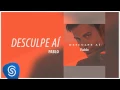 Download Lagu Pablo - Desculpe Aí (Áudio Oficial)