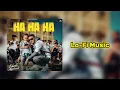 Dhanda Nyoliwala: Ha Ha Ha : Lo- Fi music