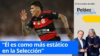 ¿Por qué Carrascal brilla en Flamengo pero no en Selección? | Peláez y De Francisco