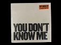 You Don't Know Me (feat. Brodie Barclay)