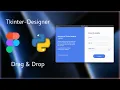 Create Beautiful Python GUI in 10 Minutes Tkinter Designer Tutorial