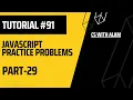 JavaScript Practice Problems Part 29 Web Development Tutorial