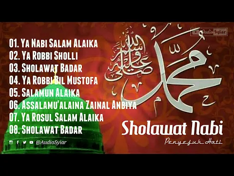 Download MP3 Sholawat Nabi Penyejuk Hati | AudioSyiar