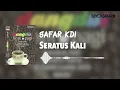 Download Lagu Safar KDI - SERATUS KALI