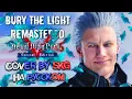 Download Lagu Casey Edwards feat. Victor Borba - Bury the Light (COVER BY SKG НА РУССКОМ) | Remastered