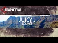 Juicy J - Bounce It (Explicit) ft. Wale, Trey Songz