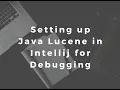 How to setup Java Lucene in an Intellij Maven Project