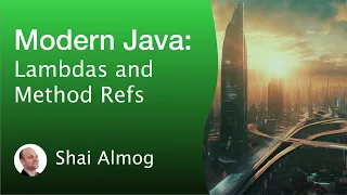 Modern Java Course - Baseline Java 8 Lambda and Method References