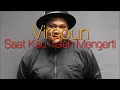 Lagu Virgoun - Saat Kau Telah Mengerti (15 menit NonStop)