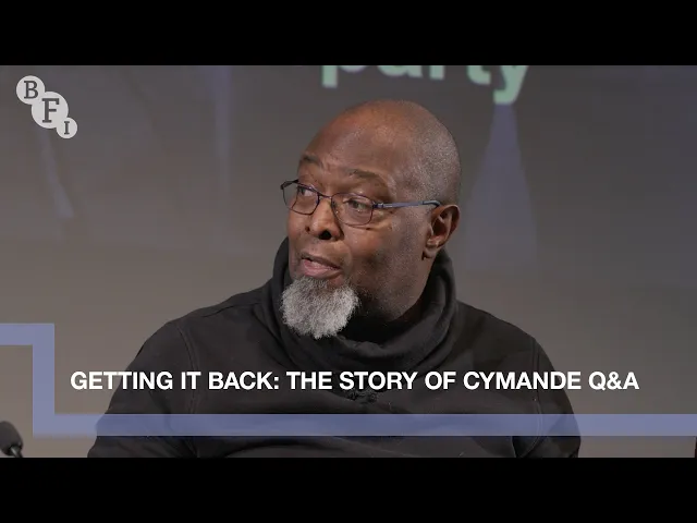 Cymande on Getting It Back: The Story of Cymande | BFI Q&A