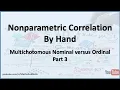 Nonparametric Correlation Multichotomous Nominal versus Ranked Ordinal - Part 3