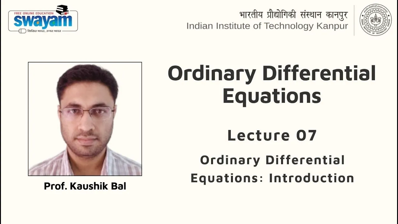 Lecture 07 : Ordinary Differential Equations: Introduction
