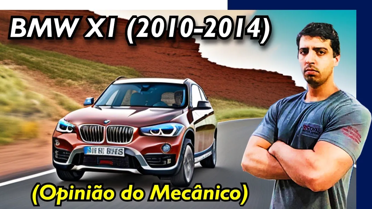 BMW X1 (2010-2014) - Tudo que você precisa saber (opinião do Mecânico)