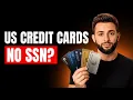 How To Get a US Credit Card For Non-Residents