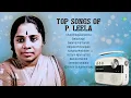 Download Lagu Top Songs of P. Leela | Chandrikayilaliyunnu | Swarnachamaram | Kalyana Mothiram