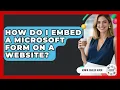 How Do I Embed A Microsoft Form On A Website - Admin Career Guide