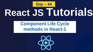 component life cycle methods in react component life cycle in react react js tutorials in telugu