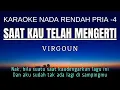 Download Lagu Virgoun – Saat Kau Telah Mengerti (Karaoke Lower Key Nada Rendah Pria -4 E mayor)