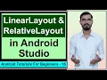 Linear Layout Relative Layout In Android Studio by Deepak Android Tutorials Hindi