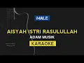 Download Lagu Aisyah Istri Rasulullah - ADAM musik VERSION (Karaoke)