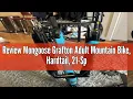 Review Mongoose Grafton Adult Mountain Bike Hardtail 21-Speed Drivetrain 17-Inch Aluminum Frame