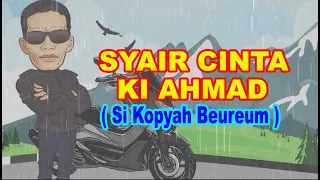 syair cinta ki ahmad si kopyah beureum sckaln