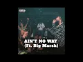 AIN'T NO WAY (Juicy Challenge) #foryou #juicyj #fypシ゚ #challenge #verse