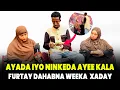 Download Lagu CAFI WALAALKA NINKEDA AYEE KA FURTAY DAHABKEDIINA WAKA XADAY BALSE MAANTAY AYEE IS HELEEN MUDO KADIB