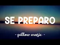 Download Lagu Se Preparó - Ozuna (Lyrics) 🎵
