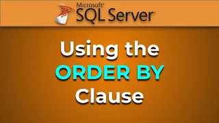 Advanced Databases - The ORDER BY Clause SQL Server