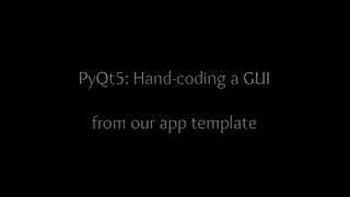 Master PyQt5 part3 Hand-coding a GUI