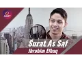 Download Lagu Surat As Saf   Ibrohim El Haq