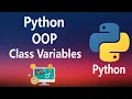 - OOP Class Variables in Python