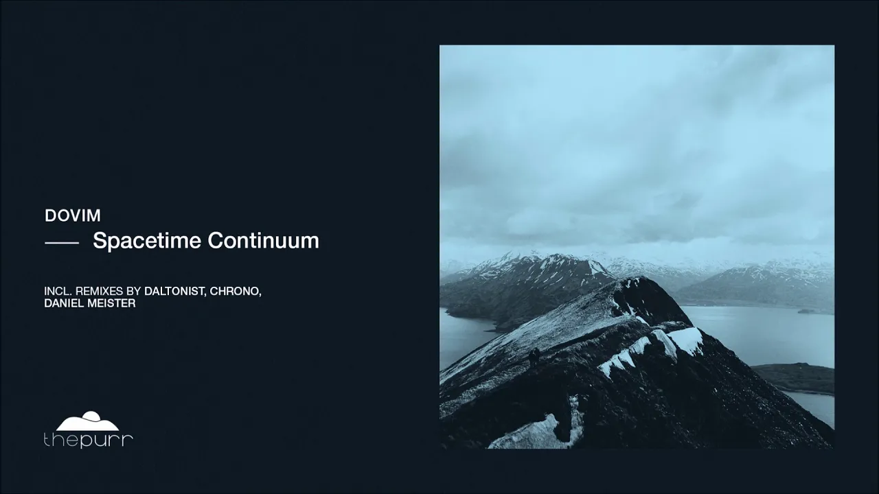 Dovim - Spacetime Continuum (Daniel Meister Remix)