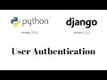 Django User Authentication Part 03 Authenticating User