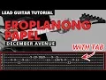 Lagu Eroplanong Papel (Tower Sessions) - December Avenue LEAD GUITAR Tutorial (WITH TAB)