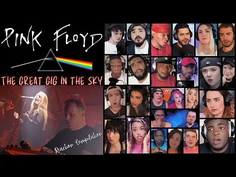 Download MP3 REACTION COMPILATION | Pink Floyd - The Great Gig in the Sky (Pulse Concert) | Reaction Mashup