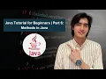 Java Tutorial for Beginners Part 6 Methods in Java